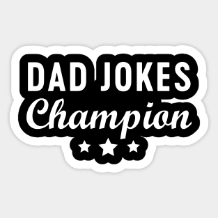 Dad joke champion Sticker